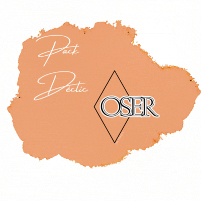 Pack Déclic OSER™ – Prenez de l'avance dès aujourd'hui